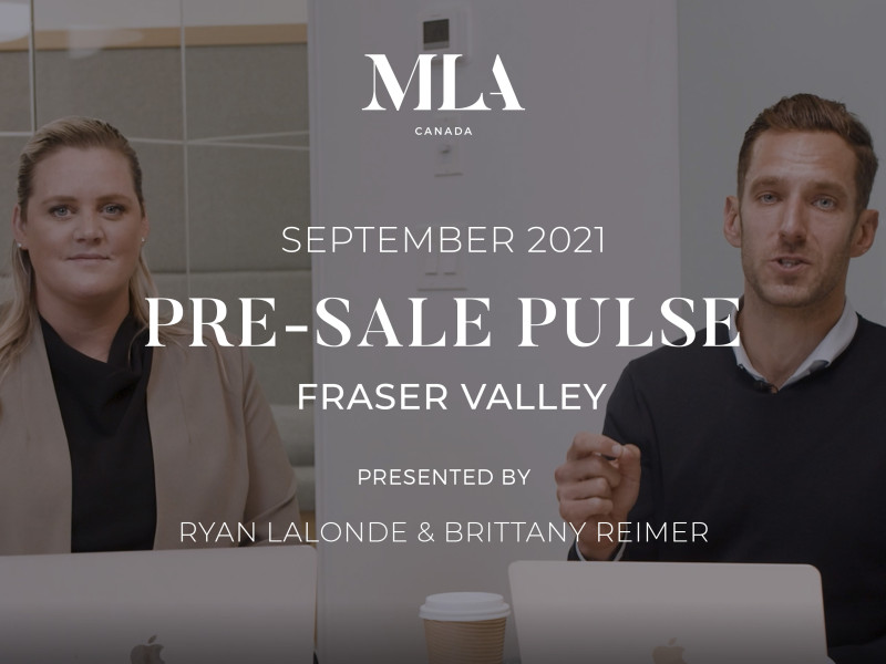 Fraser Valley September 2021 Pre-sale Pulse