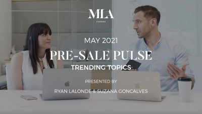 TRENDING TOPICS MAY 2021 PRE-SALE REAL ESTATE INSIGHTS